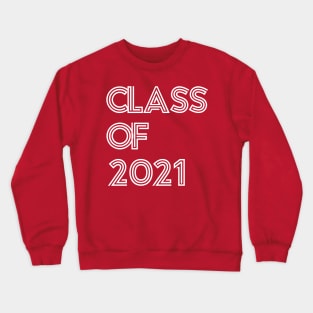 Class of 2021 Crewneck Sweatshirt